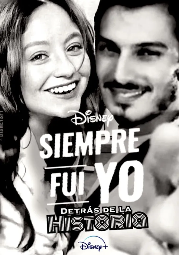 Siempre fui yo: detrás de la historia
