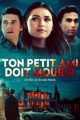 Ton Petit Ami Doit Mourir