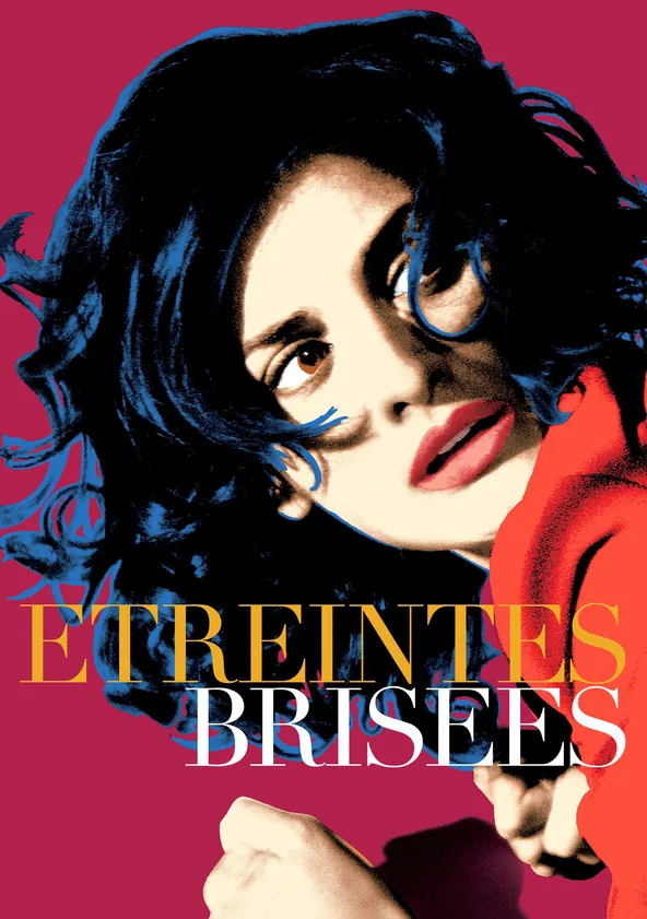 Étreintes brisées