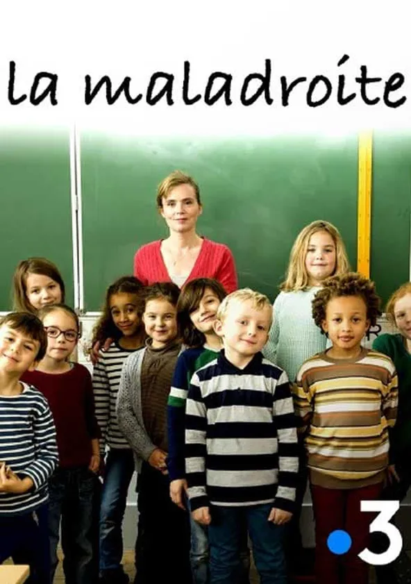 La Maladroite