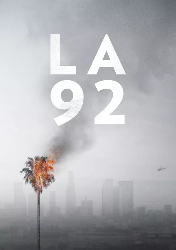 L A  92 : Les émeutes