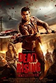 Dead Rising : Watchtower