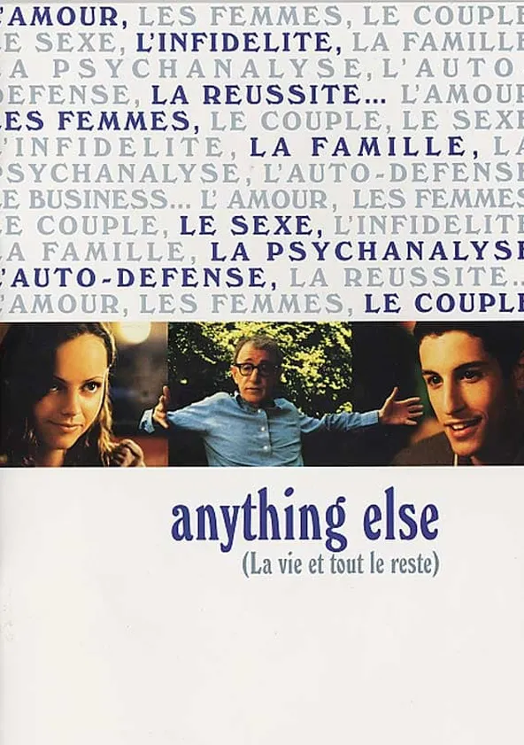 Anything else, la vie et tout le reste