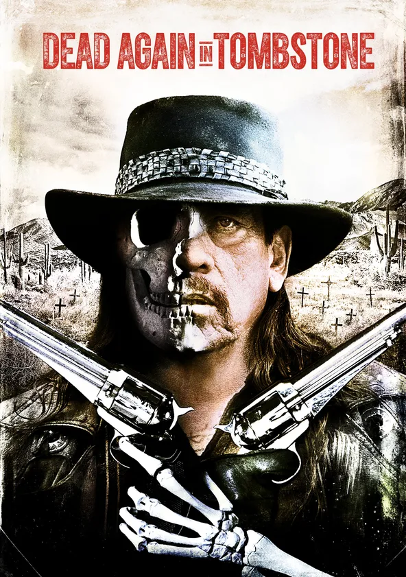 Dead Again in Tombstone