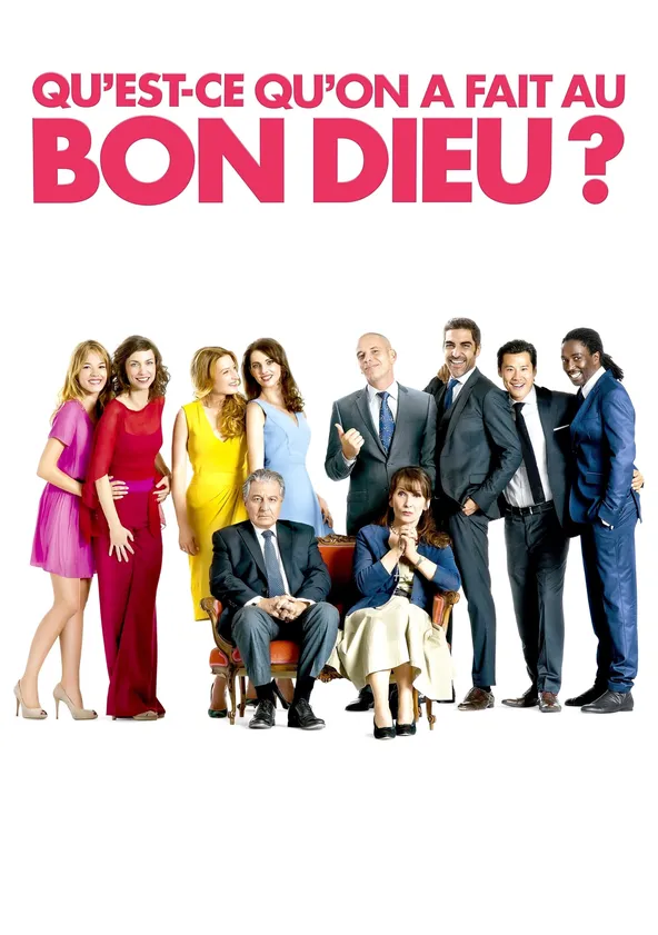 Qu'est-ce qu'on a fait au Bon Dieu ?