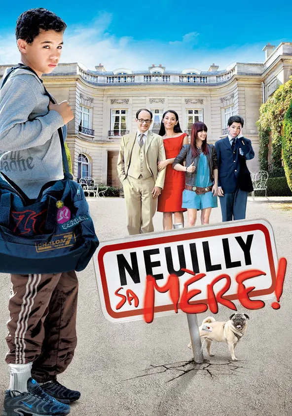 Neuilly sa mère !