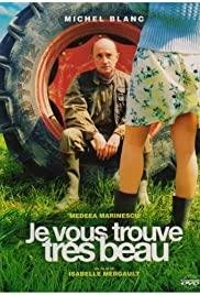 Je vous trouve très beau