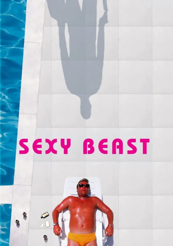 Sexy Beast
